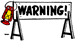 Warning!